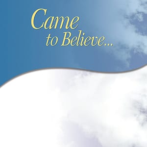 A blue sky with clouds and the words " came to believe."
