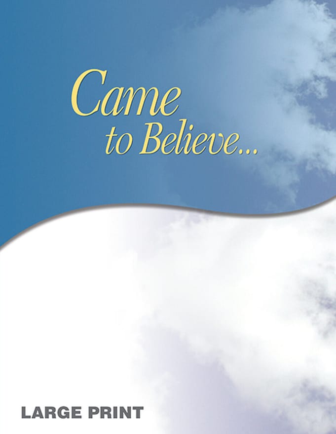 A blue sky with clouds and the words " came to believe."